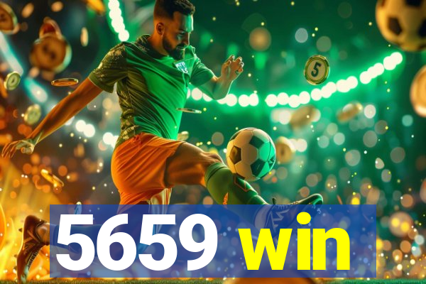 5659 win
